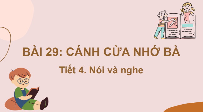 PowerPoint Tiếng Việt 2 Bài 29: Kể chuyện Bà cháu