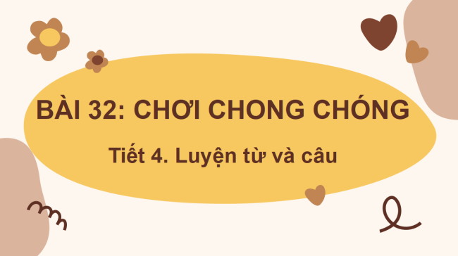 PowerPoint Tiếng Việt 2 Bài 32: Mở rộng vốn từ về tình cảm gia đình. Dấu phẩy