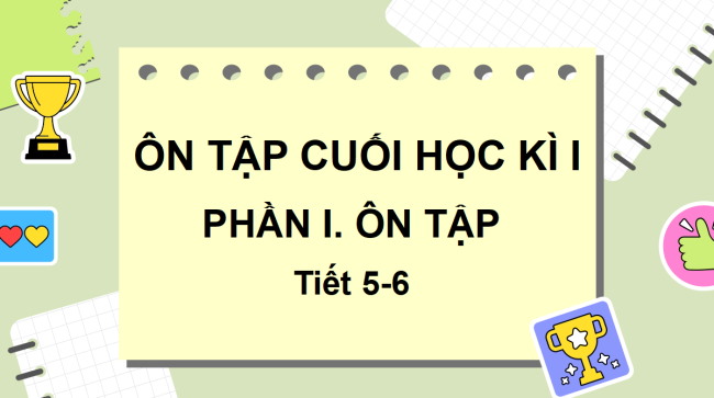 PowerPoint Tiếng Việt 2 Ôn tập cuối học kì I (Tiết 5, 6)