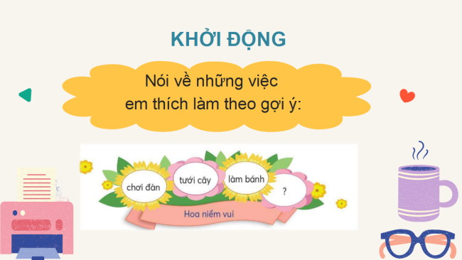 PowerPoint Tiếng Việt 2 Bài 2: Đọc Làm việc thật là vui