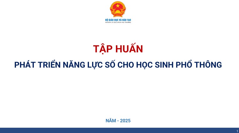 Powerpoint Tài liệu tập huấn phát triển năng lực số cho học sinh phổ thông