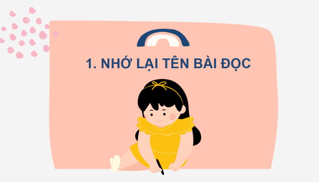 PowerPoint Tiếng Việt 2 Ôn tập giữa học kì I - Ôn tập 1