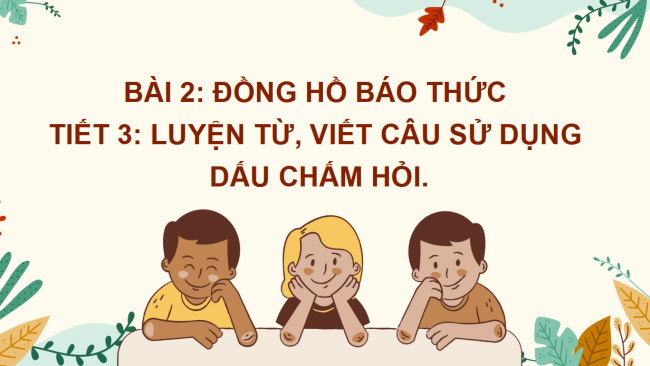 PowerPoint Tiếng Việt 2 Bài 2: Mở rộng vốn từ Đồ vật