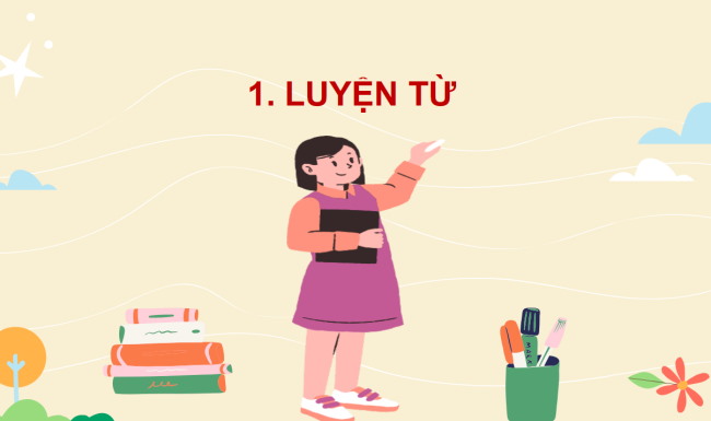 PowerPoint Tiếng Việt 2 Bài 3: Từ chỉ đặc điểm. Câu kiểu Ai thế nào?