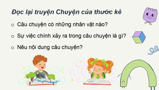 PowerPoint Tiếng Việt 2 Bài 4: Đọc - kể Chuyện của thước kẻ