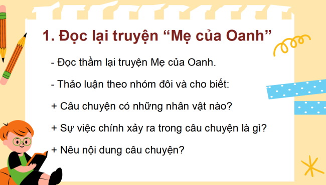 PowerPoint Tiếng Việt 2 Bài 4: Đọc - kể Mẹ của Oanh