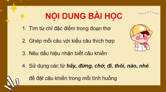 PowerPoint Bài 18 Luyện tập: Từ chỉ đặc điểm. Câu khiến