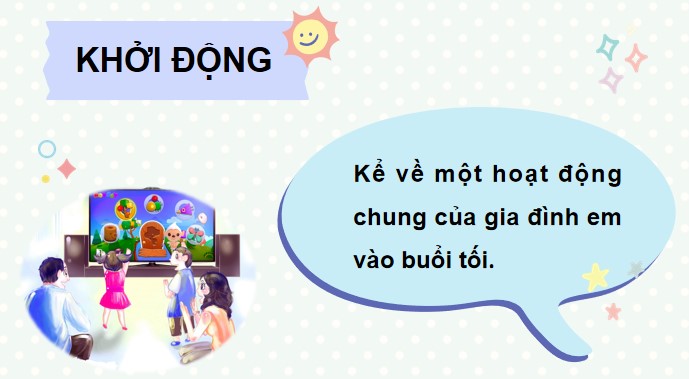 PowerPoint Bài 20: Trò chuyện cùng mẹ