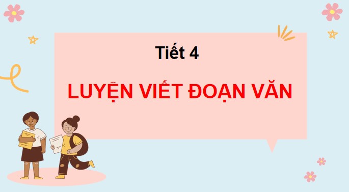 PowerPoint Bài 20: Viết đoạn văn tả ngôi nhà của em