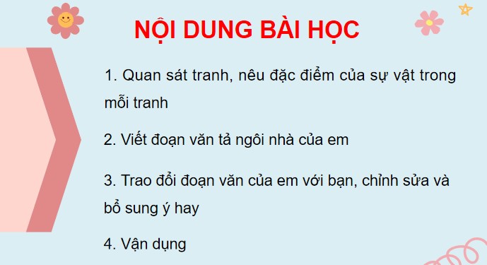 PowerPoint Bài 20: Viết đoạn văn tả ngôi nhà của em