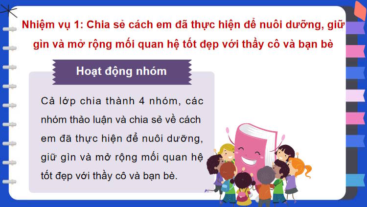 Phát triển các mối quan hệ tốt đẹp với thầy cô và các bạn