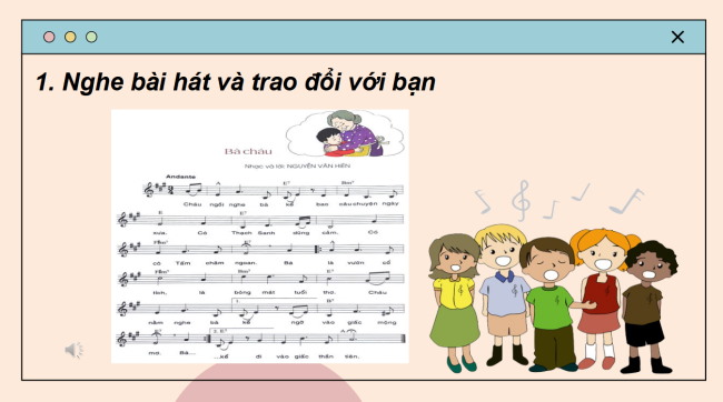 PowerPoint Tiếng Việt 2 Bài 12: Nghe - trao đổi về nội dung bài hát Bà cháu