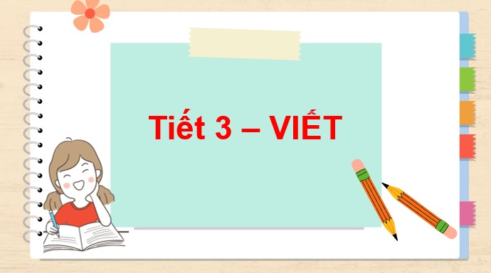 PowerPoint Bài 23 Viết: Tôi yêu em tôi