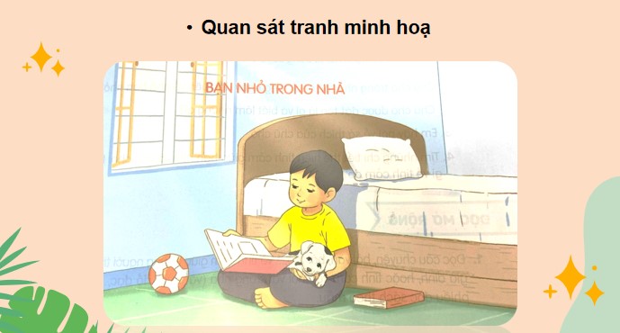 PowerPoint Bài 24 Đọc: Bạn nhỏ trong nhà