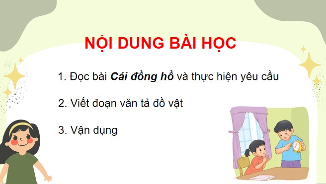 PowerPoint Bài 24: Viết đoạn văn tả đồ vật em yêu thích