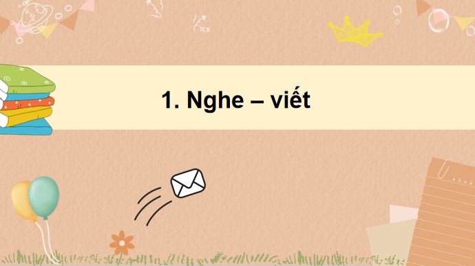 PowerPoint Bài 25 Viết: Những bậc đá chạm mây