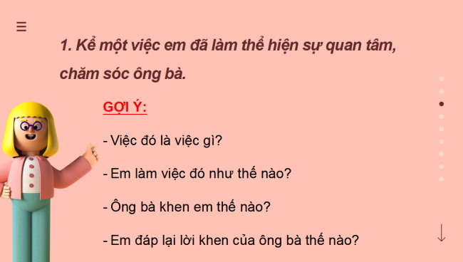PowerPoint Tiếng Việt 2 Bài 13: Viết về một việc em đã làm thể hiện sự quan tâm, chăm sóc ông bà