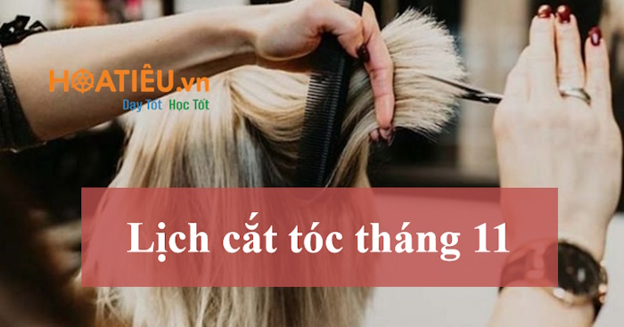 Ngày đẹp cắt tóc tháng 11 2025