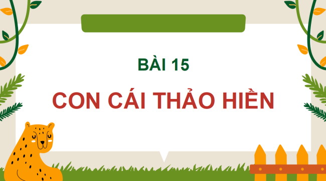 PowerPoint Tiếng Việt 2 Bài 15: Nấu bữa cơm đầu tiên