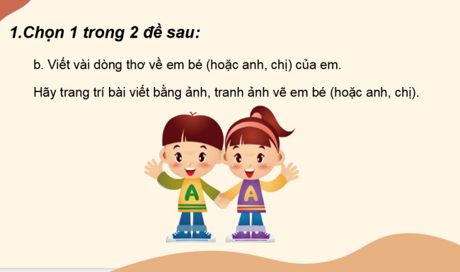 PowerPoint Tiếng Việt 2 Bài 17: Chúng tôi là anh chị em