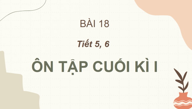 PowerPoint Tiếng Việt 2 Ôn tập cuối học kì 1 (Tiết 5, 6)