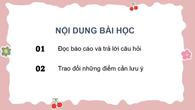 PowerPoint Tiếng Việt 4 Bài 6: Tìm hiểu cách viết báo cáo thảo luận nhóm