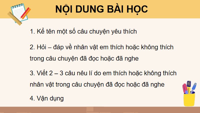 PowerPoint Bài 26: Viết 2 - 3 câu nêu lí do em thích hoặc không thích một câu chuyện em đã nghe đã đọc