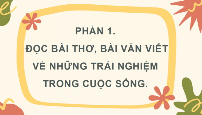 PowerPoint Tiếng Việt 4 Bài 12: Đọc mở rộng