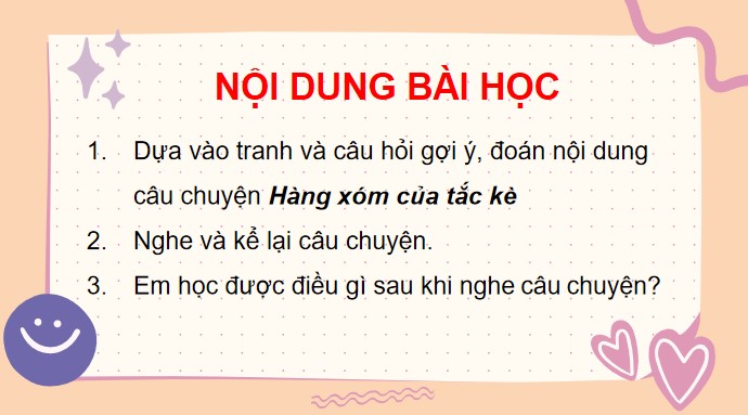 PowerPoint Tiếng Việt 3 Bài 29 Kể chuyện Hàng xóm của Tắc kè
