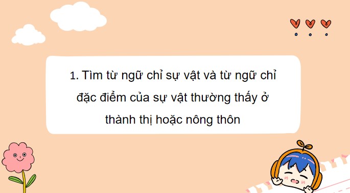 PowerPoint Tiếng Việt 3 Bài 32 Mở rộng vốn từ về thành thị và nông thôn. So sánh