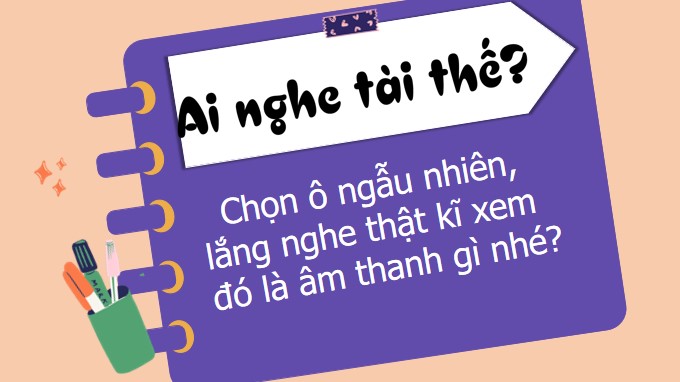 PPT Khoa học 4 Bài 10: Âm thanh và sự truyền âm thanh