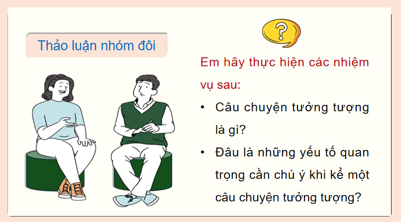 Kể một câu chuyện tưởng tượng