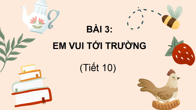 PowerPoint Tiếng Việt 3 Bài 3: Nghe - viết Em vui đến trường