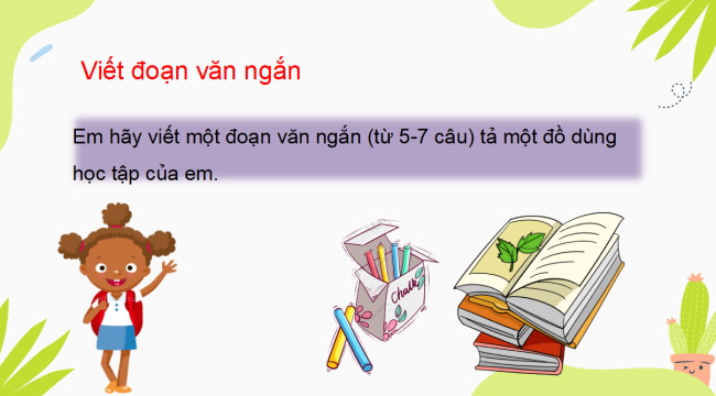 PowerPoint Tiếng Việt 3 Bài 4: Tả đồ dùng học tập