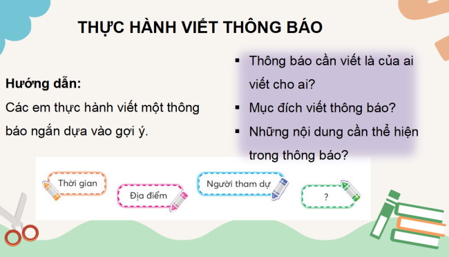 PowerPoint Tiếng Việt 3 Bài 2: Viết thông báo