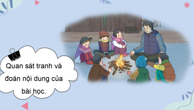 PowerPoint Tiếng Việt 3 Bài 4: Lớp học cuối đông