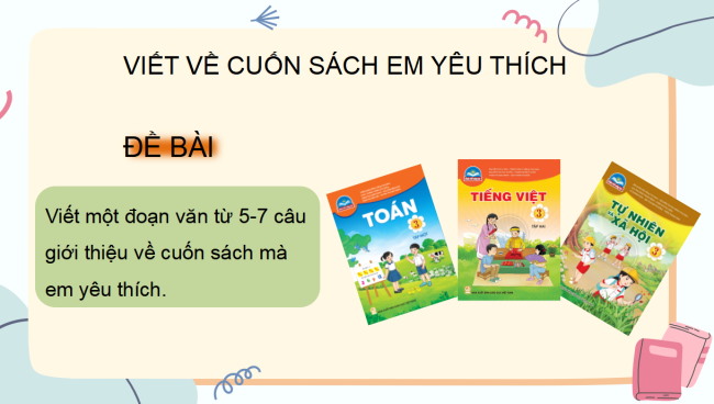PowerPoint Tiếng Việt 3 Bài 4: Tả cuốn sách dựa vào gợi ý