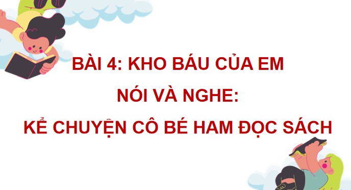 PowerPoint Kể chuyện Cô bé ham đọc sách