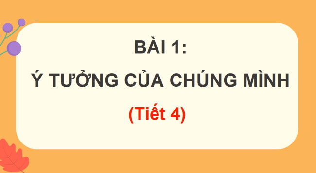 PowerPoint Tiếng Việt 3 Bài 1: Mở rộng vốn từ Ước mơ