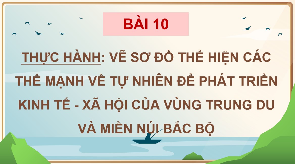 Giáo án điện tử Địa lí 9 CTST Bài 10