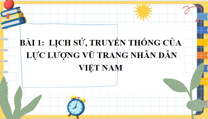 Bài giảng điện tử Giáo dục Quốc phòng 10