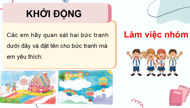 PowerPoint Tiếng Việt 3 Bài 4: Đọc - kể Ý tưởng của chúng mình