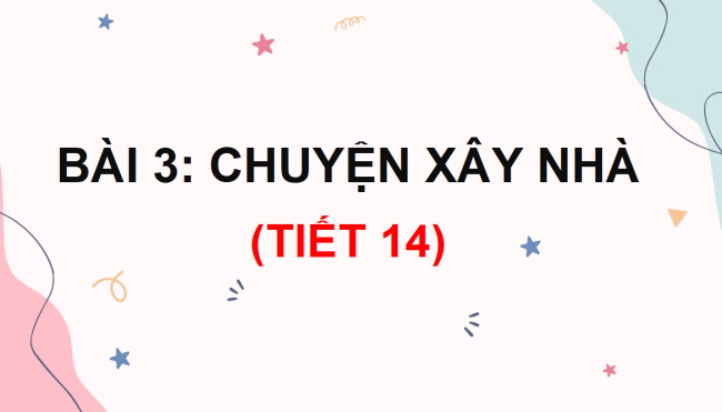 PowerPoint Tiếng Việt 3 Bài 4: Luyện tập viết đoạn văn nêu tình cảm với thầy cô giáo hoặc một người bạn