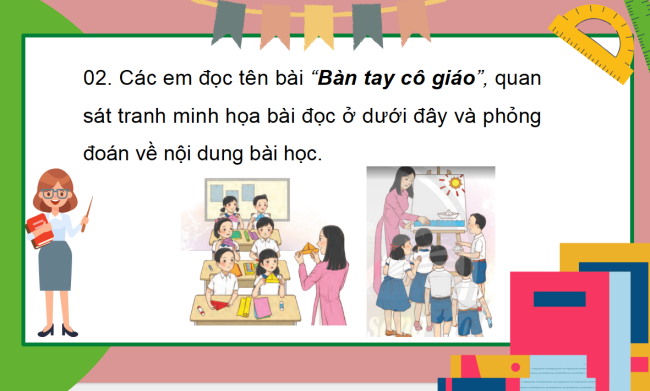 PowerPoint Tiếng Việt 3 Bài 3: Bàn tay cô giáo