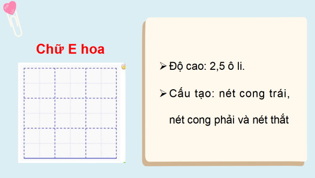PowerPoint Tiếng Việt 3 Bài 1: Ôn chữ hoa E, Ê