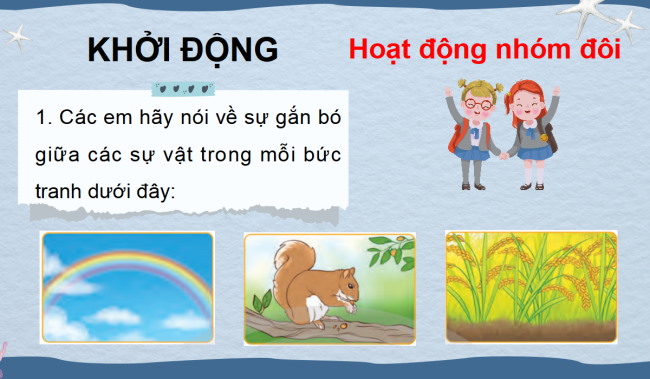 PowerPoint Tiếng Việt 3 Bài 3: Đôi bạn