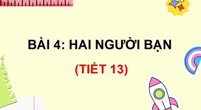 PowerPoint Tiếng Việt 3 Bài 4: Nghe - kể Những người bạn