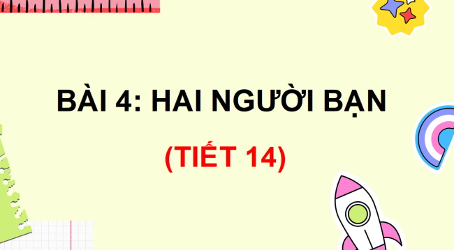 PowerPoint Tiếng Việt 3 Bài 4: Luyện tập viết thư cho bạn bè