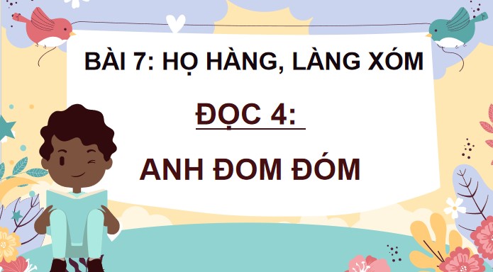 giao an tieng viet 4 cd bai 7 anh dom dom 3*497660
