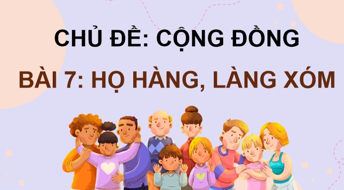 Giáo án điện tử Bài 7: Người cô của bé Hương